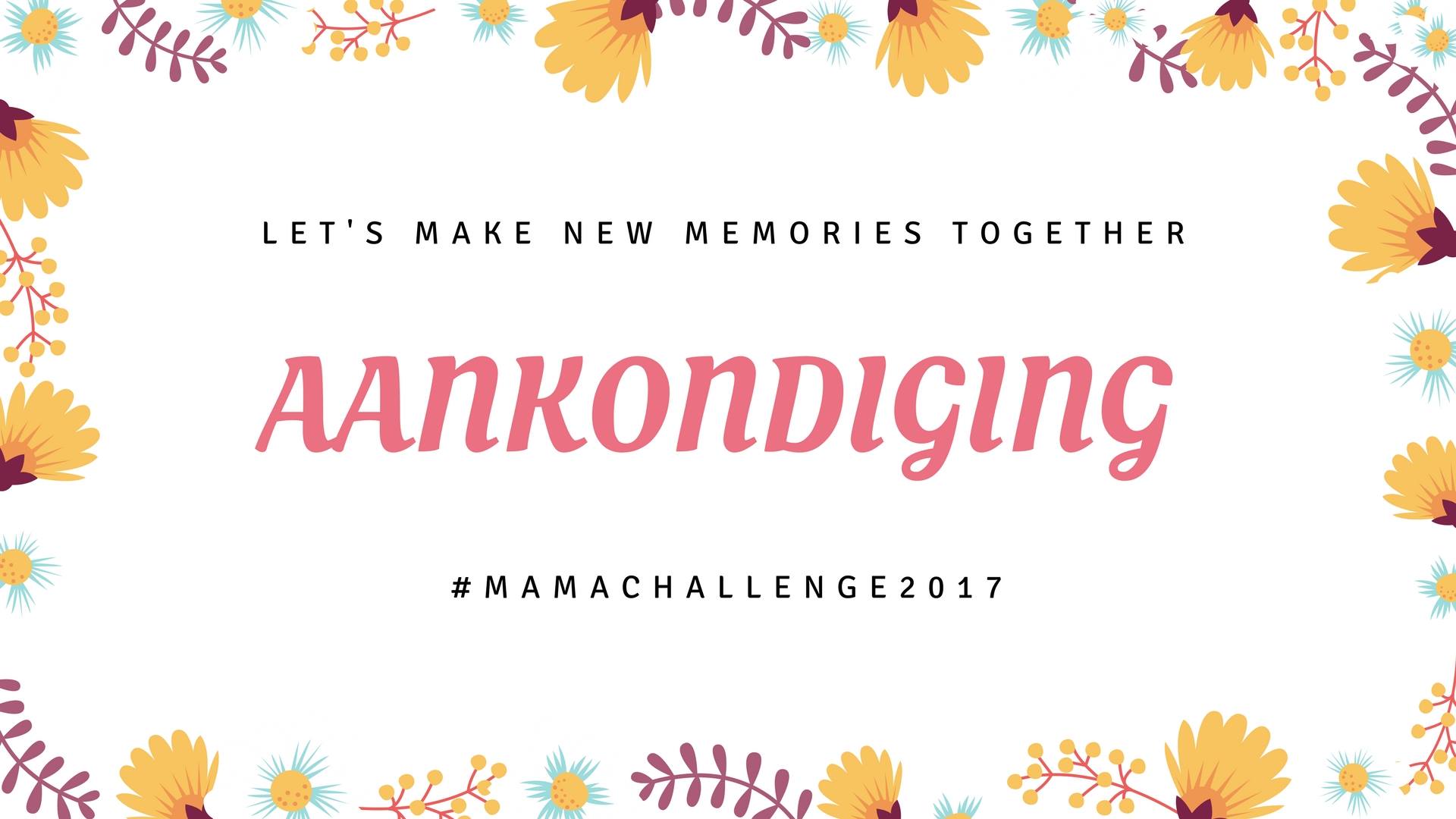 aankondiging Mamachallenge 2017