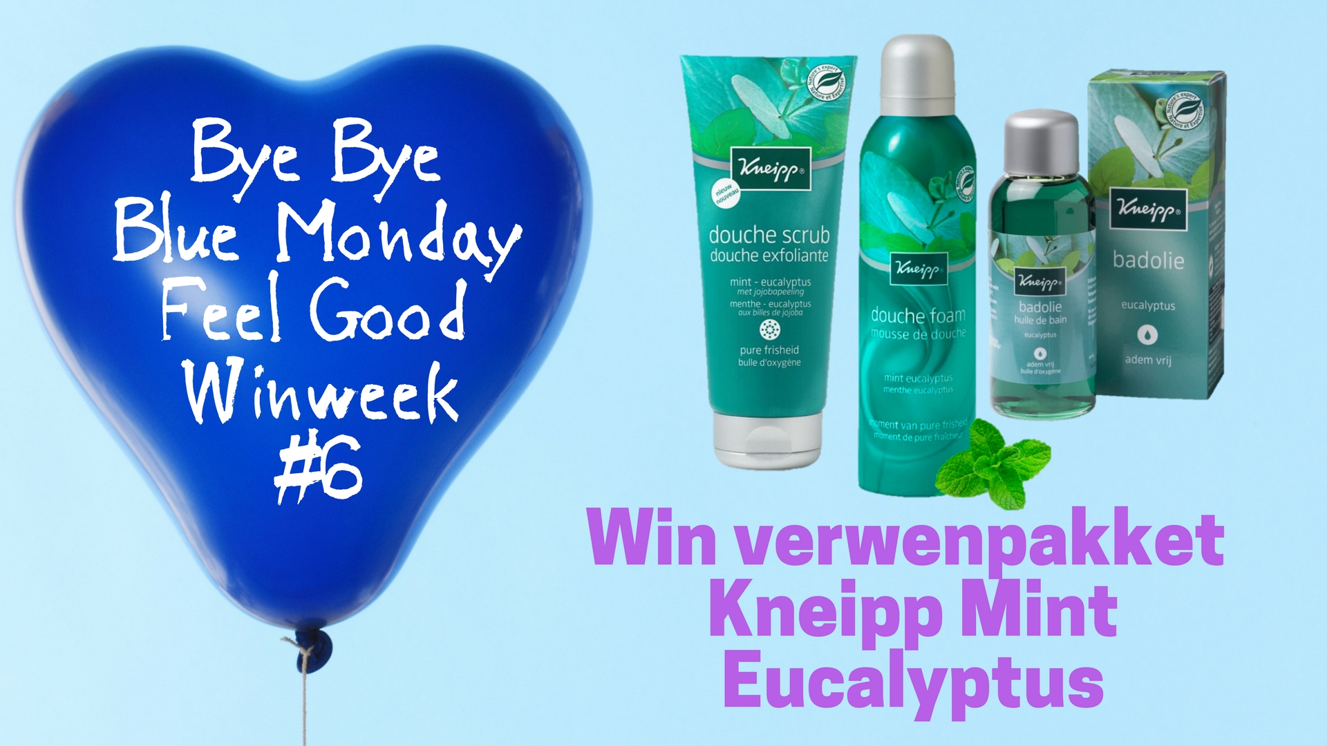 Bye Bye Blue Monday #6 Kneipp Mint Eucalyptus