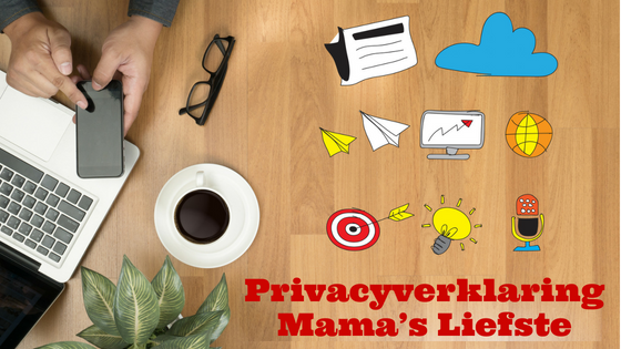 Privacyverklaring Mama’s Liefste