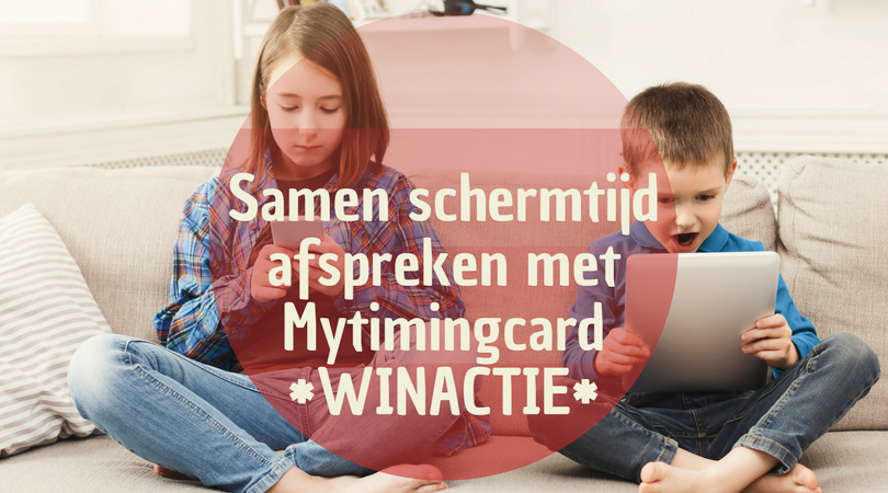 Samen schermtijd afspreken met Mytimingcards + winactie (1)