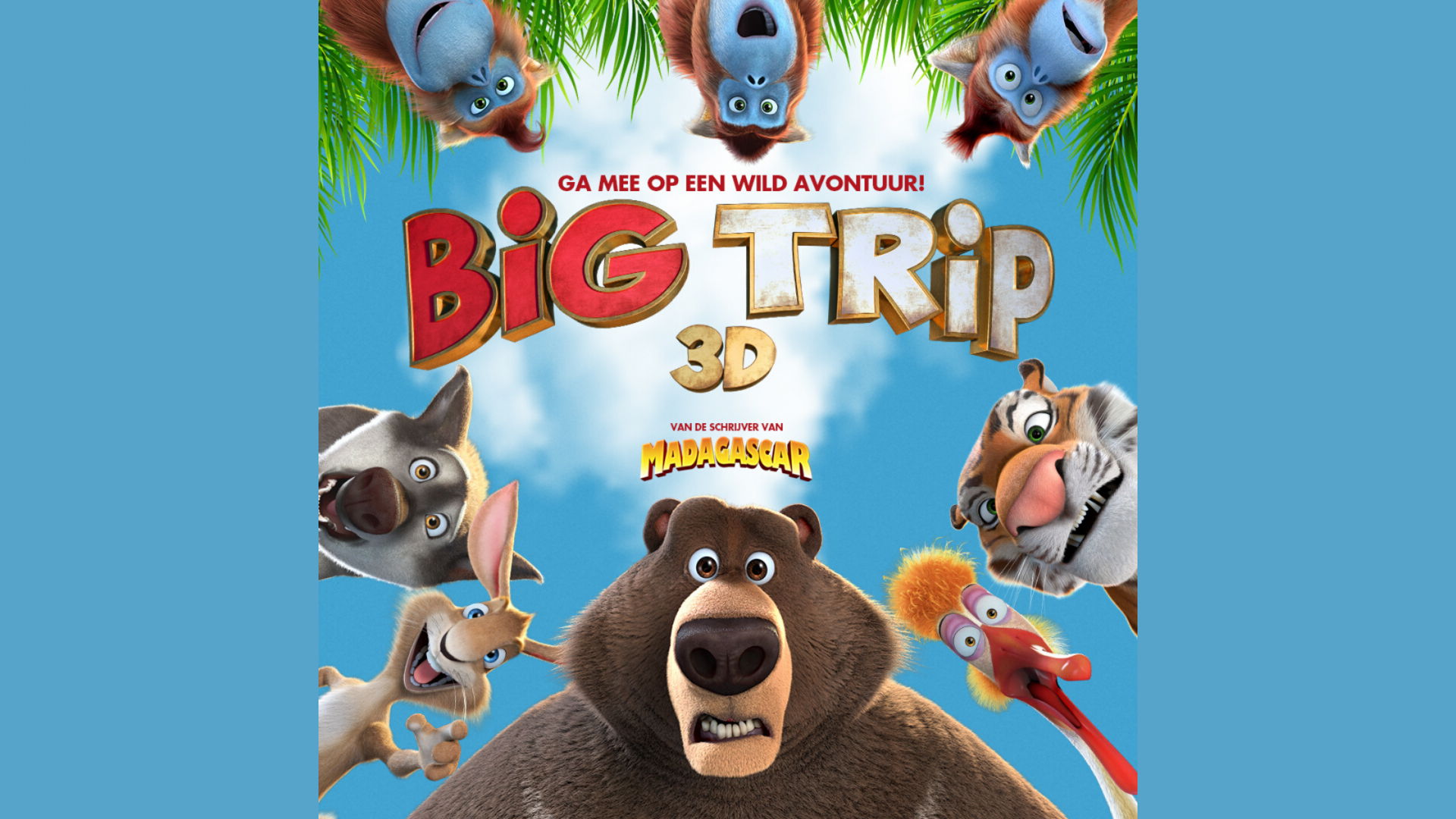 Ga je mee op wild avontuur met Big Trip 3D in de bioscoop
