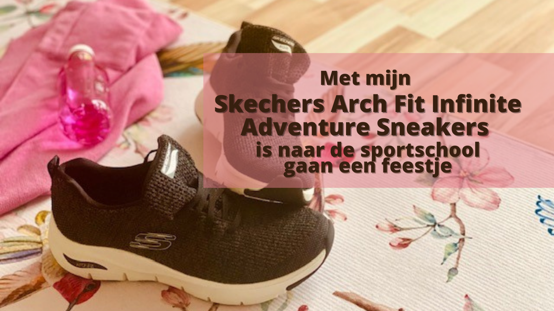Met de Skechers Arch Fit - Infinite Adventure Sneakers is naar de sportschool gaan een feestje