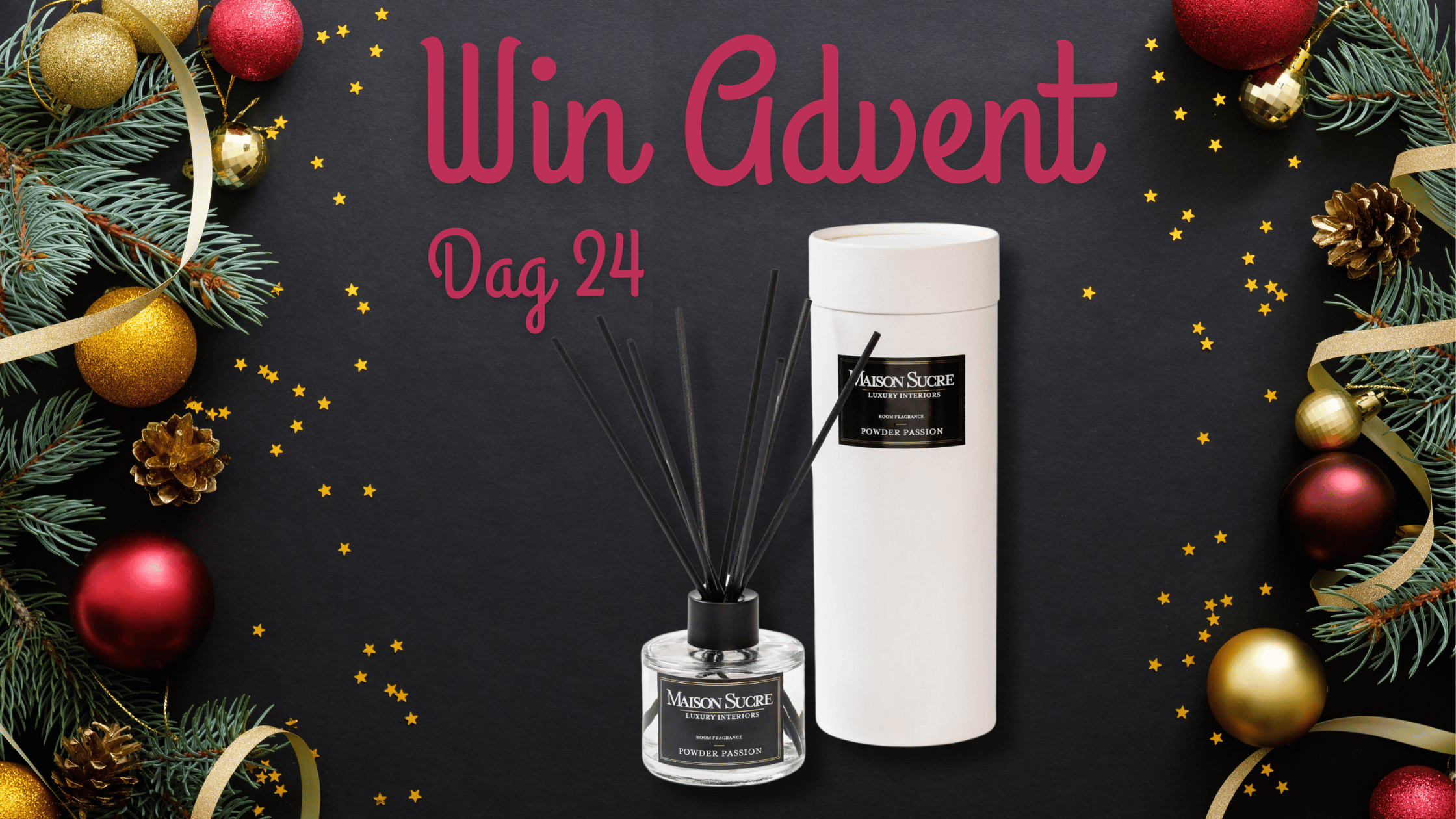 Win Advent Dag 24 Maison Sucre Geurstokjes