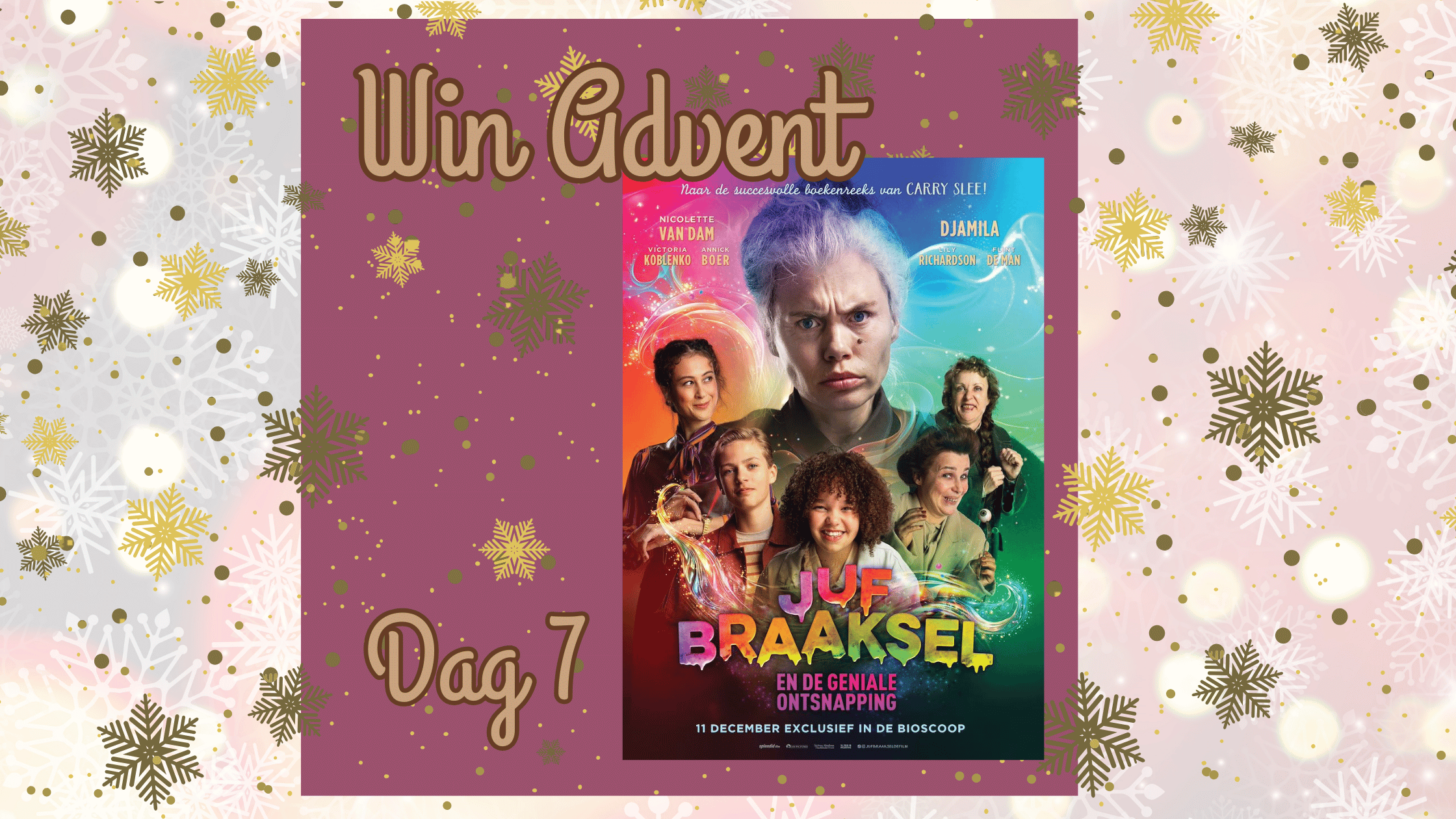 Winactie Advent Dag 7 Juf Braaksel