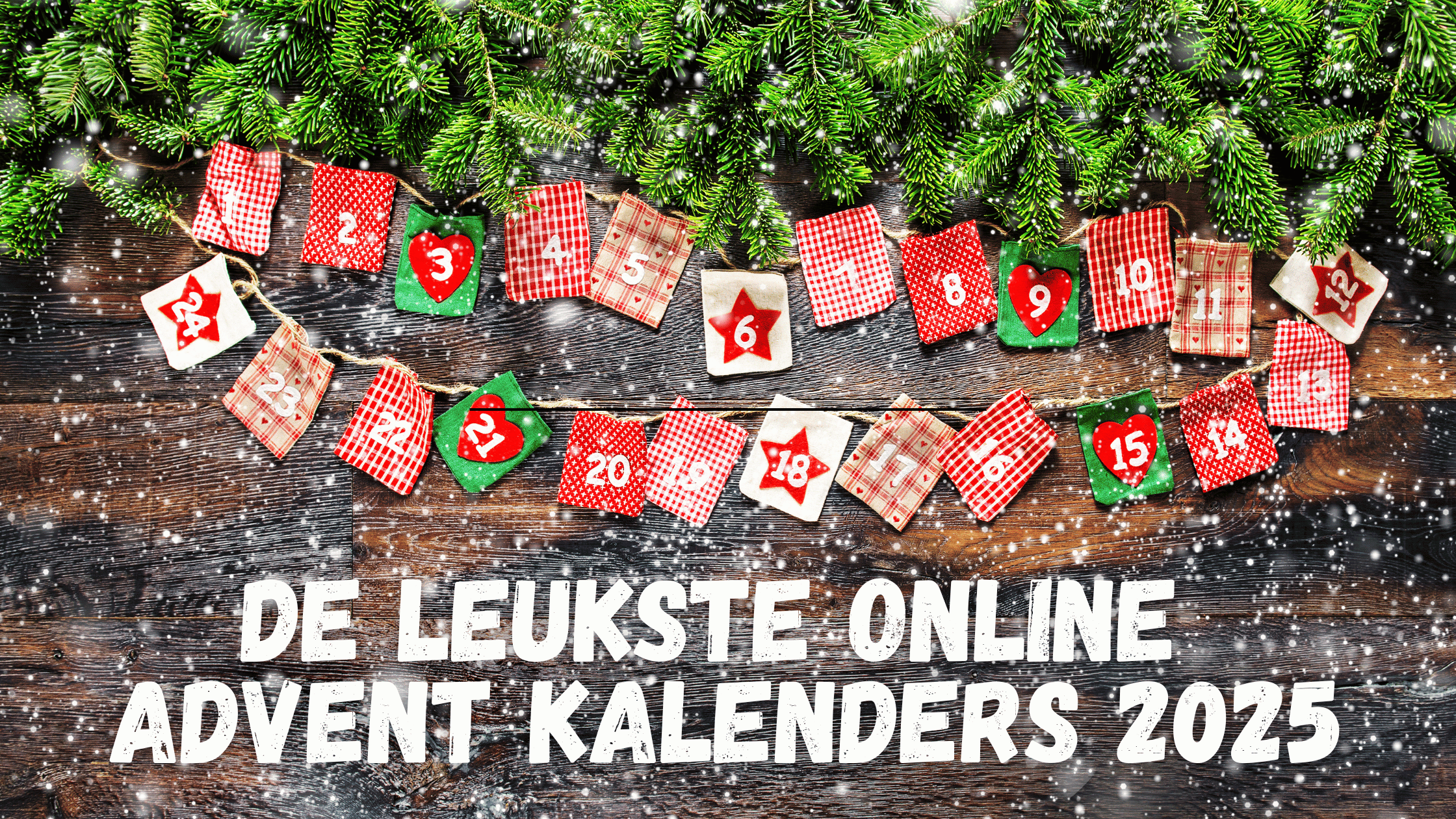De leukste online Advent kalenders 2025