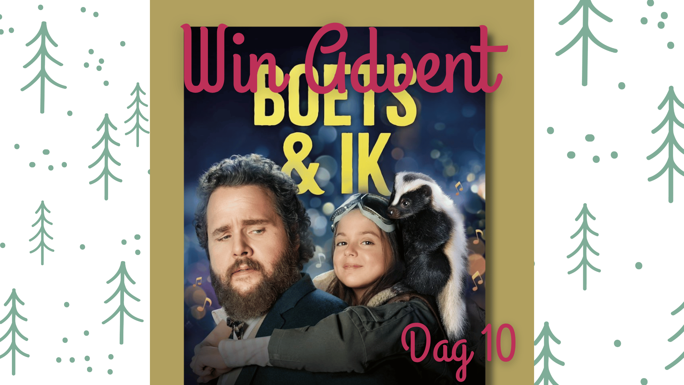 WinAdvent Dag 10 Boets en Ik