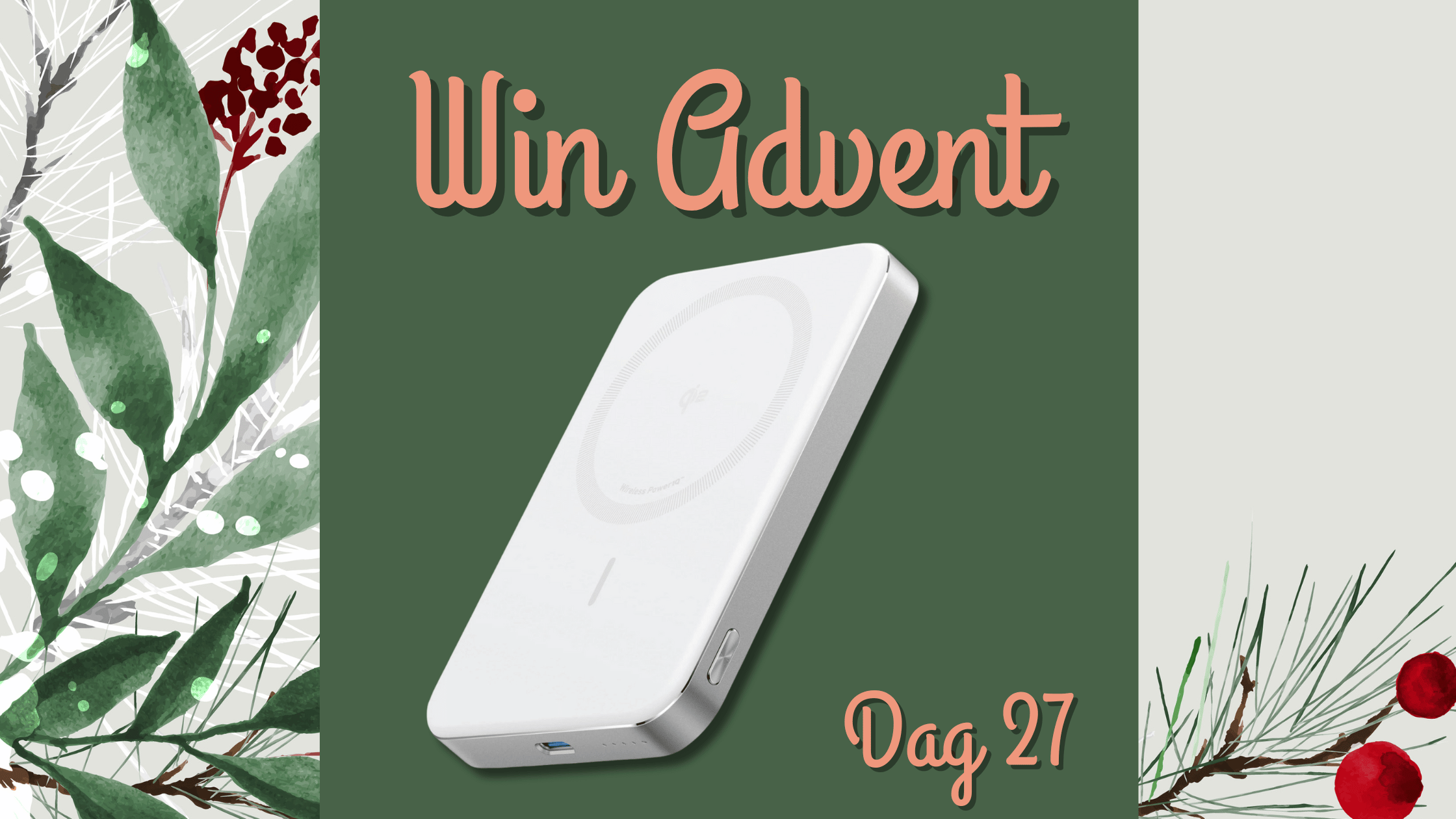 Winactie Advent Dag 27 Anker MagGo powerbank