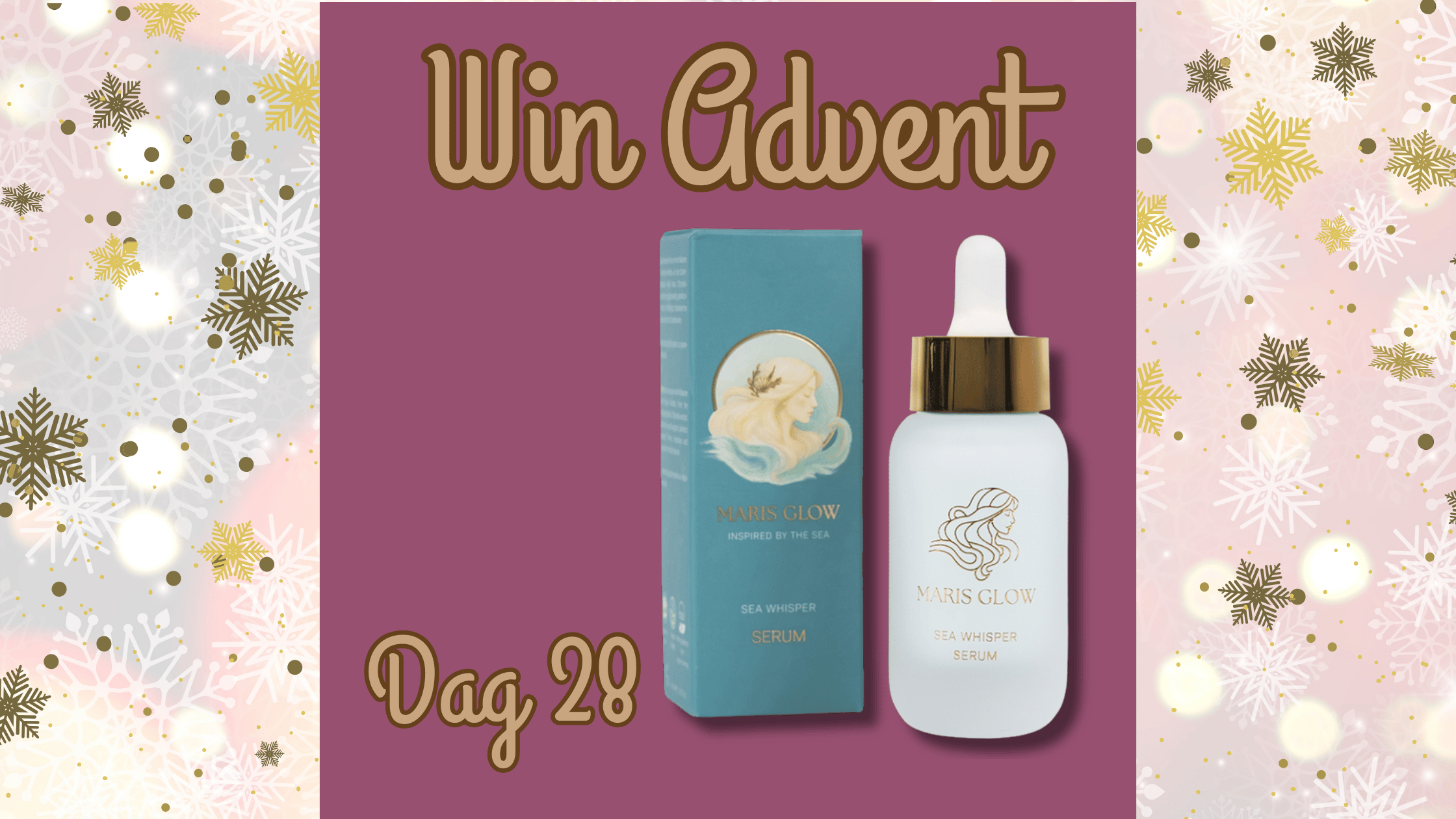 Winactie Advent Dag 28 Maris Glow