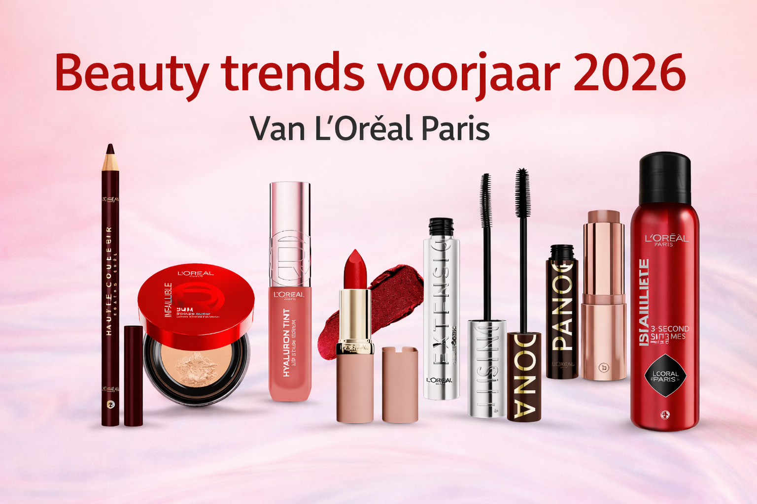 Nieuwe make-up producten voorjaar 2026 van L’Oréal Paris